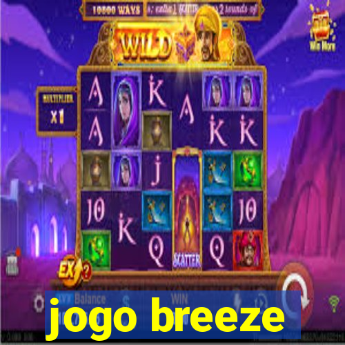 jogo breeze